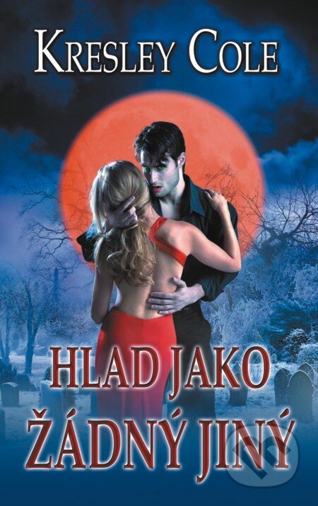 Hlad jako žádný jiný