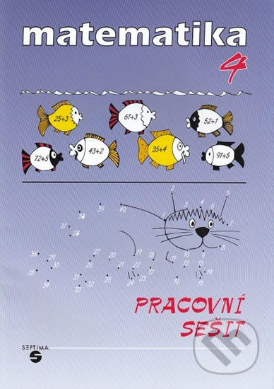 Matematika pro 4. ročník (pracovní sešit)