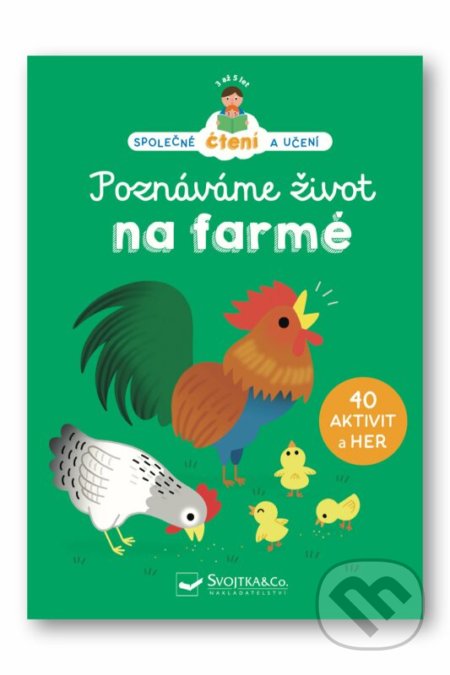 Poznáváme život na farmě