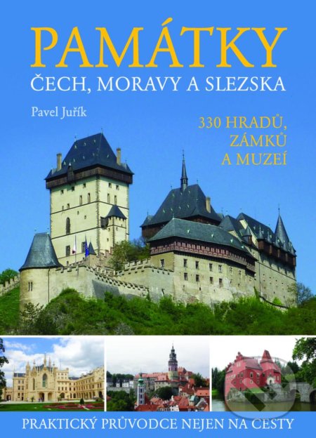 Památky Čech, Moravy a Slezska - Pavel Juřík