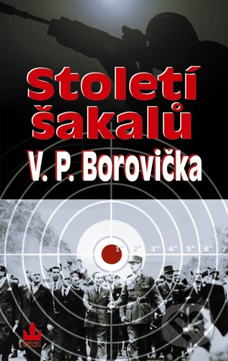 Století šakalů
