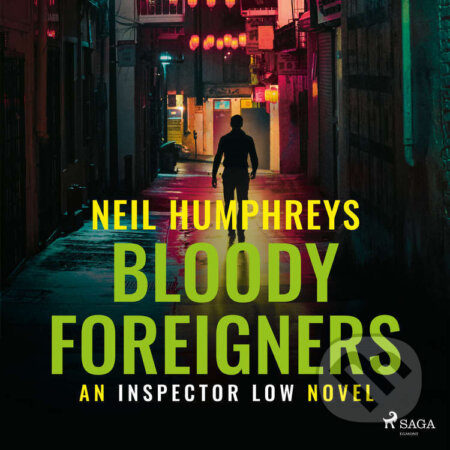 Bloody Foreigners (EN) - Neil Humphreys, 2022, anglický jazyk ...