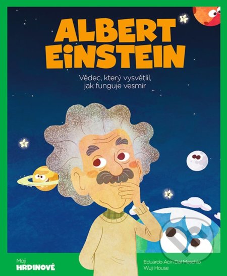 Albert Einstein - Dal Maschio Eduardo Acín, Wuji House