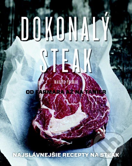 Dokonalý steak (slovenský jazyk) - Marcus Polman