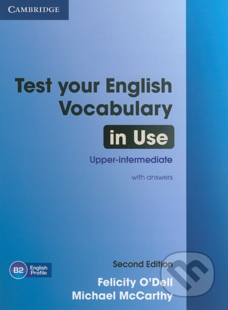 Test your English Vocabulary in Use - Upper-intermediate