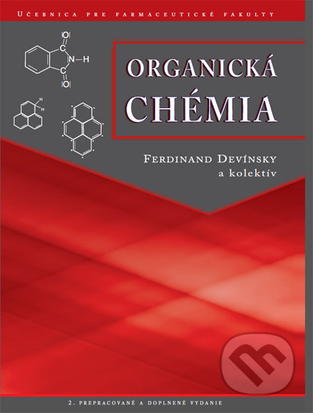 Organická chémia - Ferdinand Devínsky a kol.