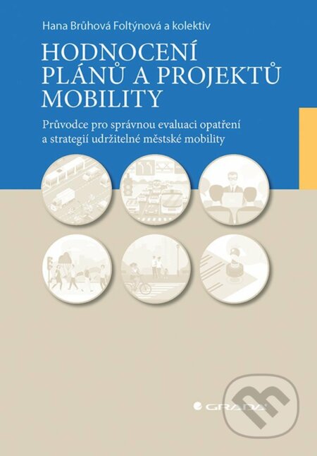 Hodnocení plánů a projektů mobility