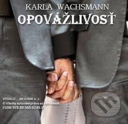 Opovážlivosť (e-book v .doc a .html verzii)