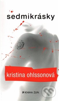 Sedmikrásky - Kristina Ohlsson