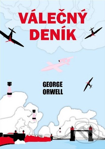 Válečný deník - George Orwell