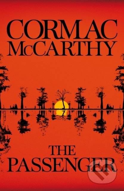 The Passenger - Cormac McCarthy