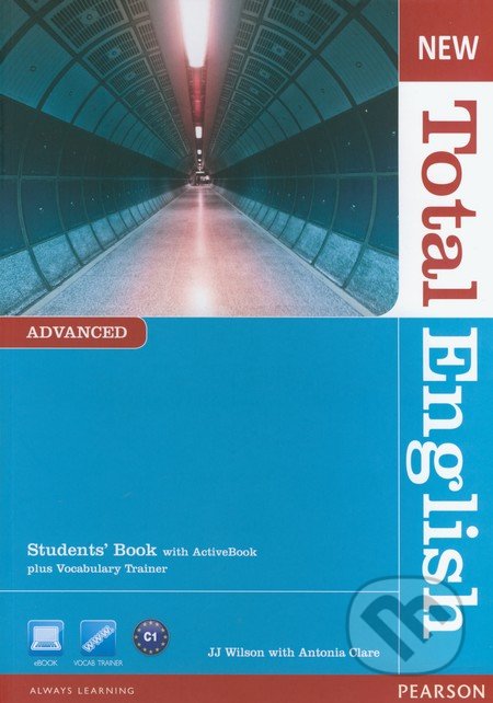 New Total English - Advanced - Student&#039;s Book - J.J. Wilson, Antonia Clare
