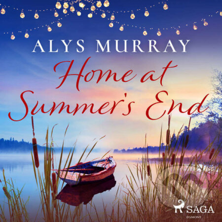 Home at Summer's End (EN) - Alys Murray