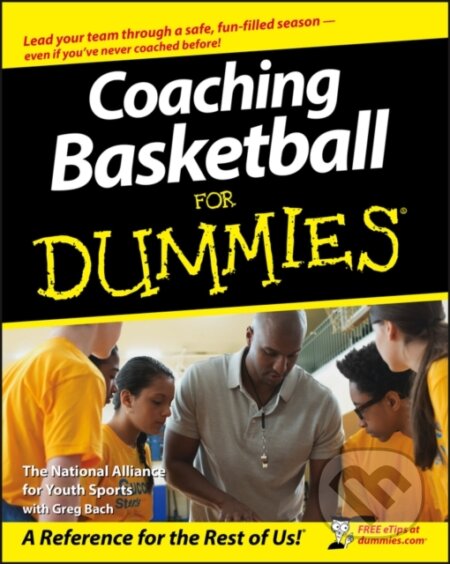 Coaching Basketball For Dummies