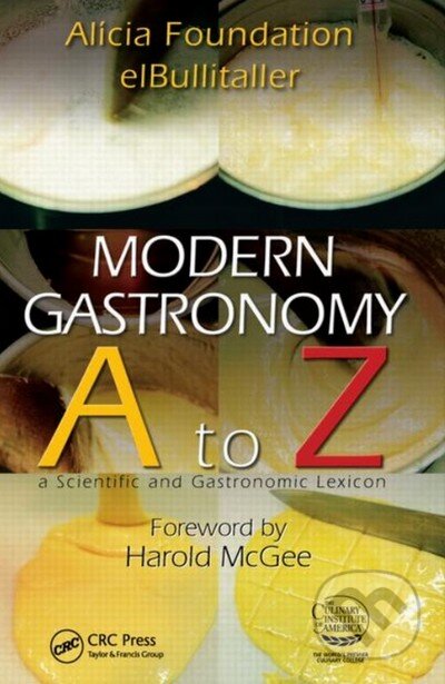 Modern Gastronomy: A to Z