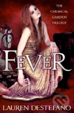 Fever by Lauren DeStefano Fever by Lauren DeStefano