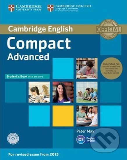 Compact Advanced C1: Student´s Book Pack (Student´s Book with Answers with CD-ROM and Class Audio CDs(2))