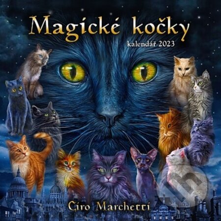 Magické kočky - nástěnný kalendář 2023 - Ciro Marchetti