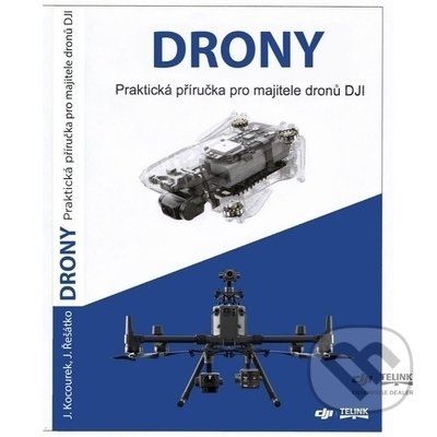 Drony - Jaroslav Kocourek, Jaroslav Řešátko