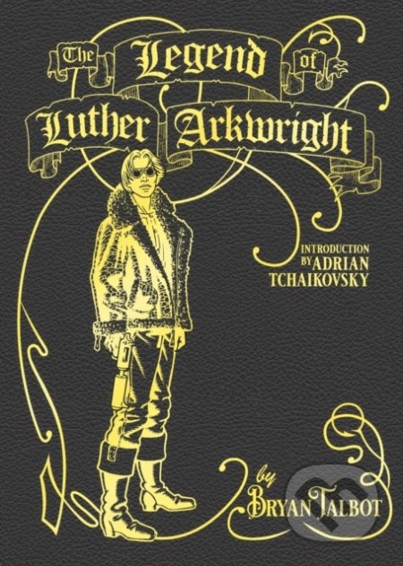 The Legend of Luther Arkwright