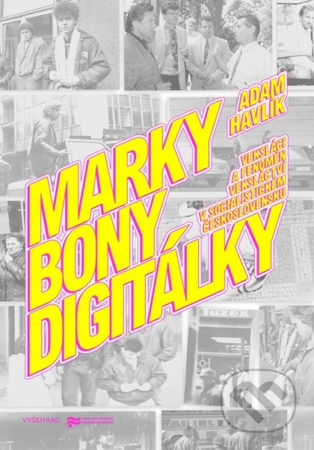 Marky, bony, digitálky - Adam Havlík, Matúš Buranovský (ilustrátor)