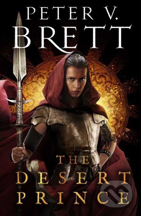The Desert Prince - Peter V. Brett