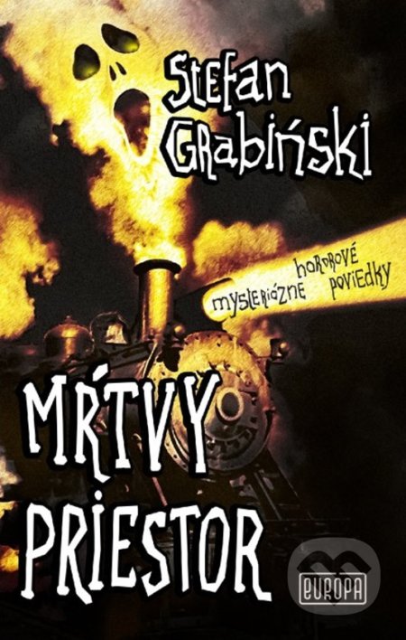The Dark Domain by Stefan Grabiński The Dark Domain by Stefan Grabiński