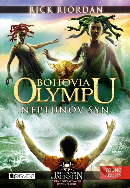 Bohovia Olympu: Neptúnov syn - Rick Riordan