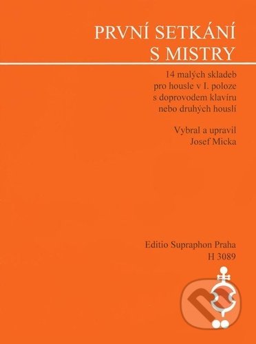 První setkání s mistry