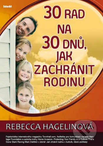 30 rad na 30 dnů, jak zachránit rodinu