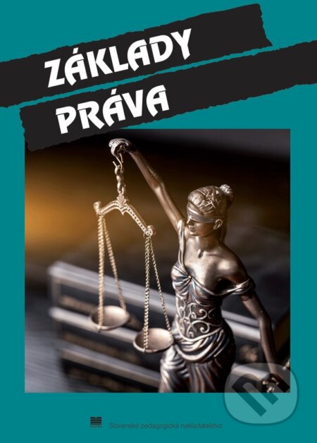 Základy práva a ochrana spotrebiteľa - A. Krsková, D. Krátka