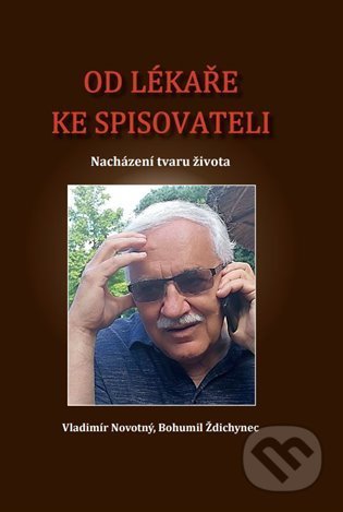 Od lékaře ke spisovateli