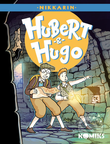Hubert &amp; Hugo 2 - Nikkarin