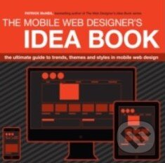 The Mobile Web Designer's Idea Book