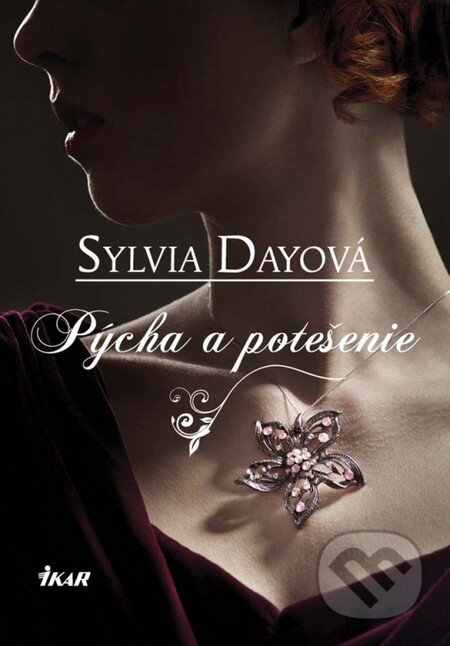 Pýcha a potešenie - Sylvia Day