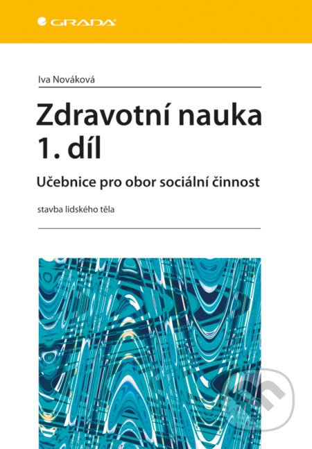 Zdravotní nauka 1. díl