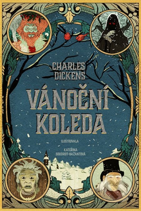 Vánoční koleda - Charles Dickens, Kateřina Bažantová (Ilustrátor)