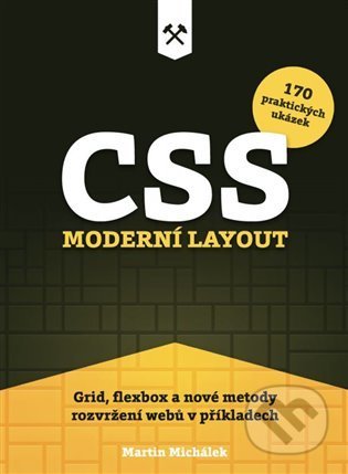 CSS. Moderní layout - Martin Michálek