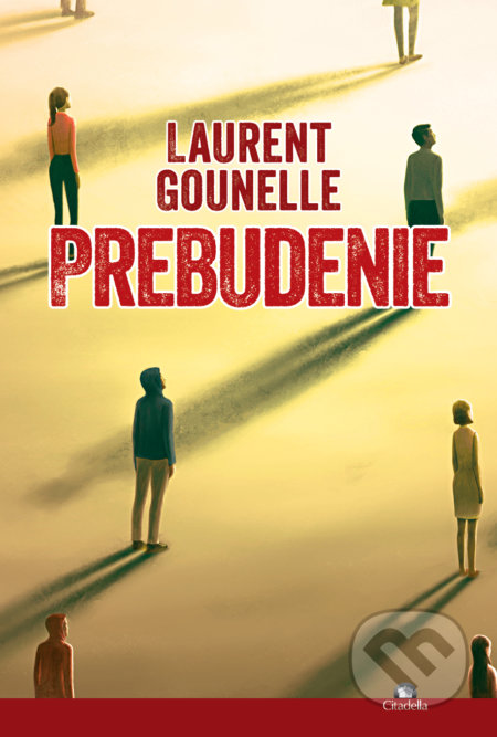 Prebudenie - Laurent Gounelle