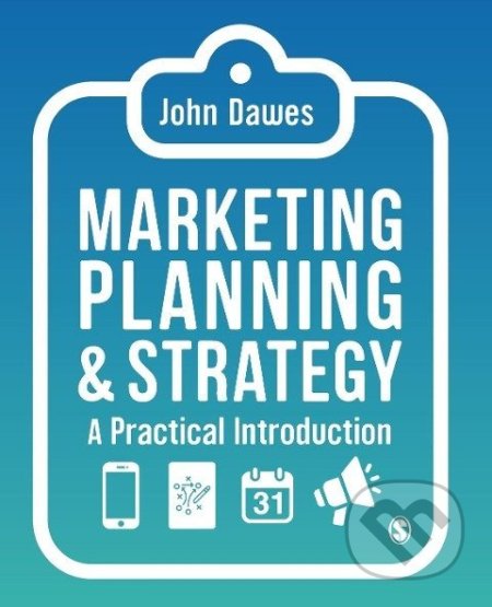 Marketing Planning &amp; Strategy - John Dawes