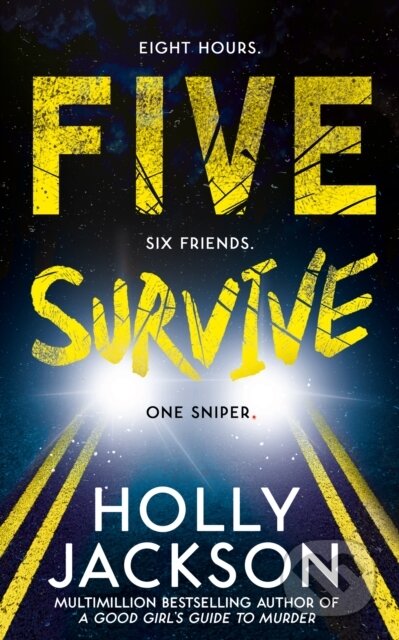 Five Survive - Holly Jackson