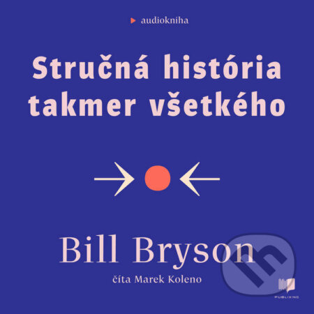 Stručná história takmer všetkého - Bill Bryson