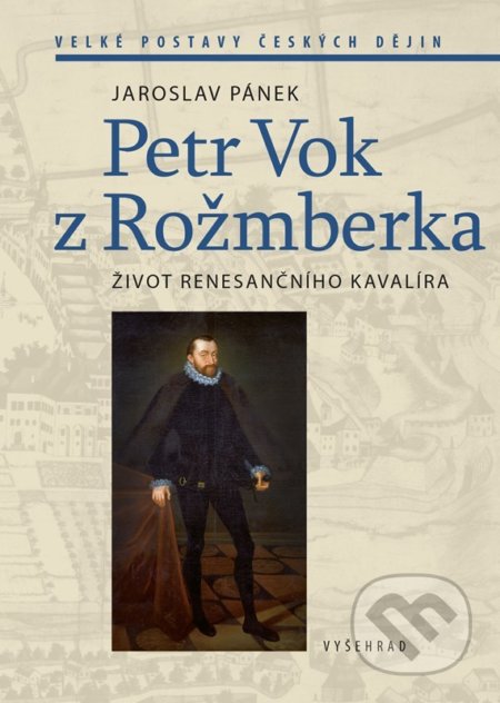 Petr Vok z Rožmberka
