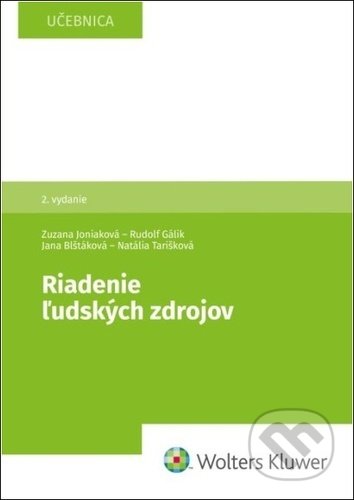 Riadenie ľudských zdrojov - Zuzana Joniaková, Jana Blštáková, Natália Tarišková, Rudolf Gálik