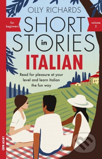 Short Stories in Italian for Beginners 2 - Olly Richards