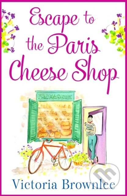 Escape to the Paris Cheese Shop