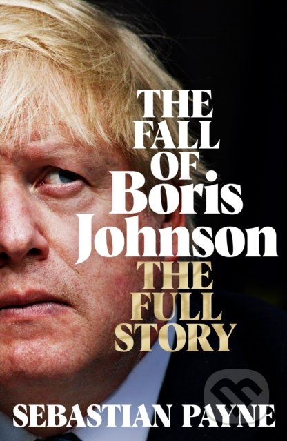 The Fall of Boris Johnson