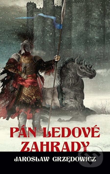 Pán ledové zahrady - kniha 2
