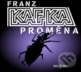 Proměna - Franz Kafka