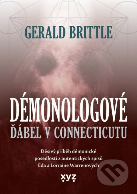 Démonologové: Ďábel v Connecticutu - Gerald Brittle, Gerald Brittle (Ilustrátor)
